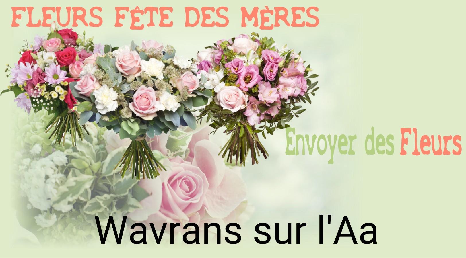 Bouquet de Fête des Mères livré à Wavrans-sur-l'Aa